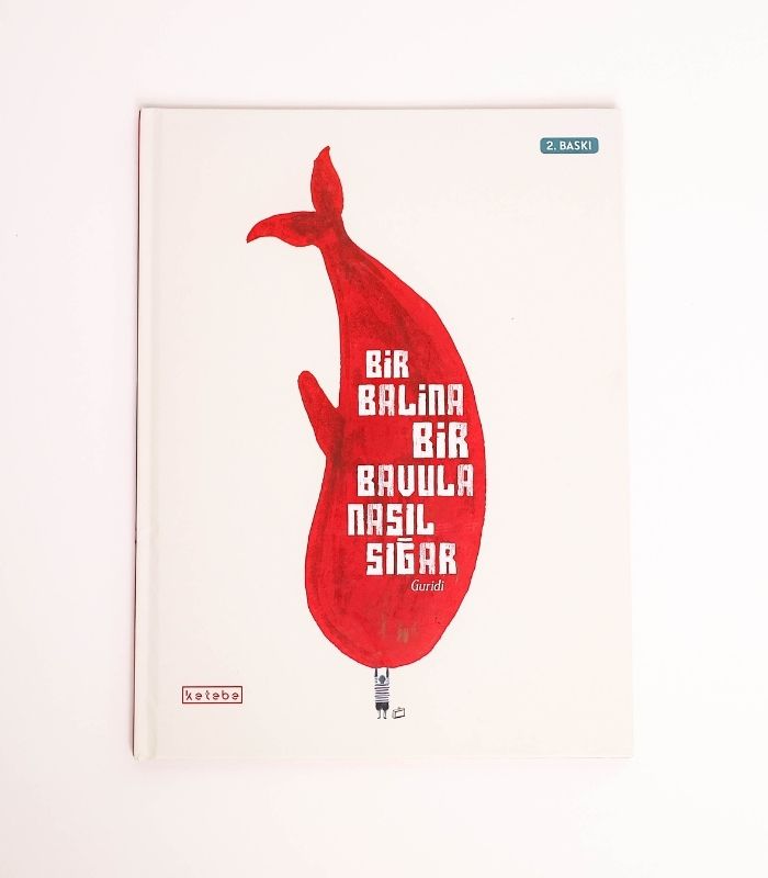 Bir Balina Bir Bavula Nasıl Sığar?